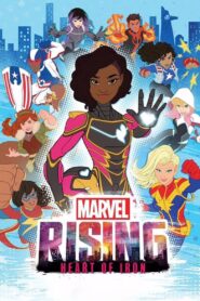 Marvel Rising: Heart of Iron