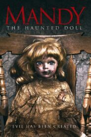 Mandy the Haunted Doll